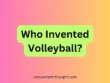 Who Invented Volleyball